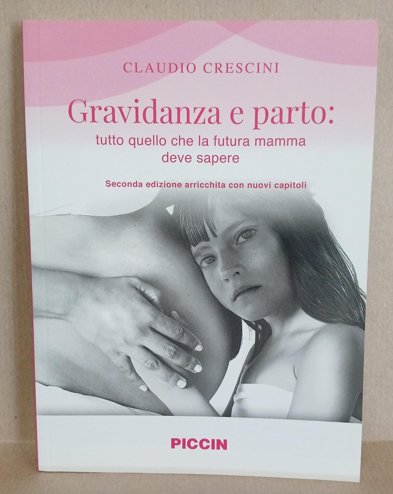 CLAUDIO CRESCINI - Gravidanza e parto - Seconda edizione - PICCIN