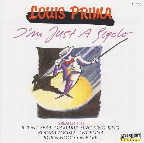 Louis Prima I'm just a gigolo-Greatest hits (1989, Laserlight)  [CD] - Bild 1 von 1