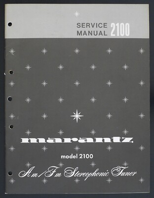 Original Marantz Model 2100 Stereo Tuner Service-Manual/Diagram/Parts List o125