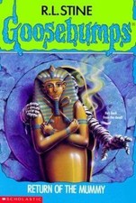 Return Of The Mummy (Goosebumps - 23) by R. L. Stine