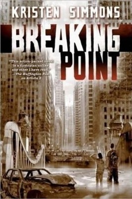 Breaking Point by Kristen Simmons (English) Paperback Book
