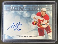 2023-24 SP Authentic Mikael Backlund Sign of the Times Auto #SOTT-BA Flames