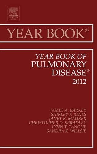 Year Book of Pulmonary Diseases 2012 - 9780323088930
