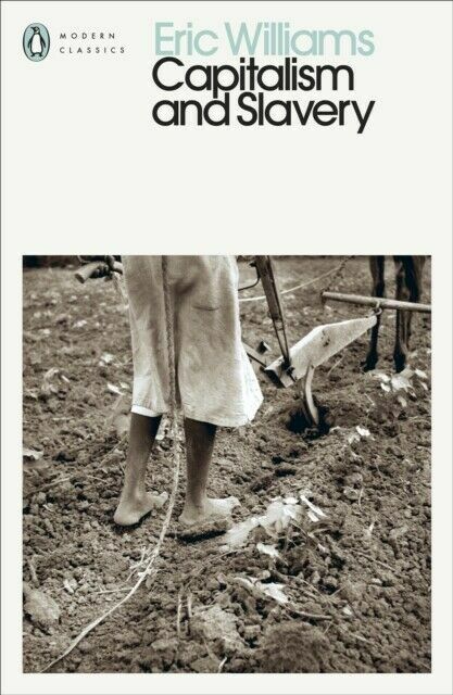 Capitalism and Slavery by Eric Williams (Paperback Book) - Image 3