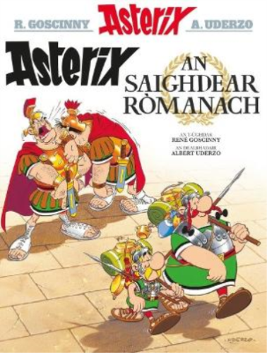 René Goscinny Asterix an Saighdear Ròmanach (Gaelic) (Tapa blanda) - Imagen 1 de 1