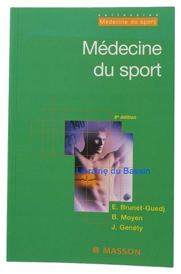 Sportmedizin E. Brunet-Guedj B. Moyen J. Genéty 2000