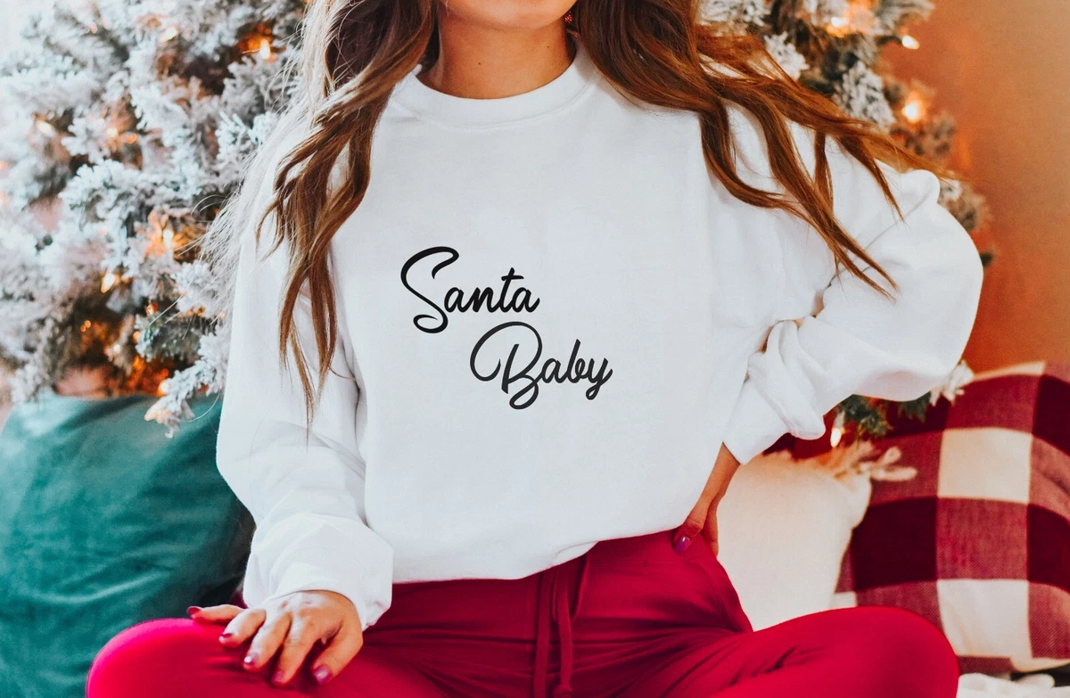 Santa baby sweatshirt clearance