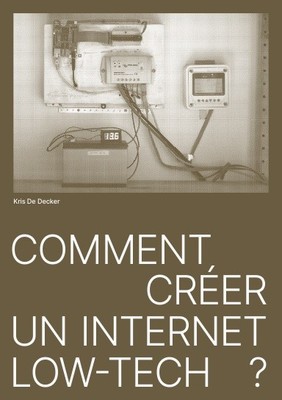 Comment créer un internet low-tech ?
