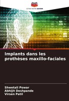 Shwetali Powar (U. A.) | Implants Dans Les ProthèSes Maxillo-Faciales | Buch