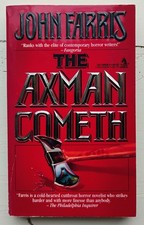 The Axman Cometh - John Farris- 1st /1st