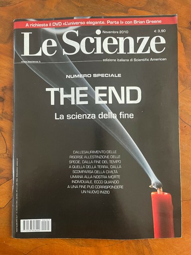 Le scienze n. 507 novembre 2010 Numero speciale The End la scienza della fine