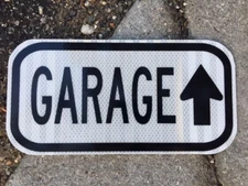 GARAGE road sign 12"x6"- UNUSED DOT specs - traffic route highway racing