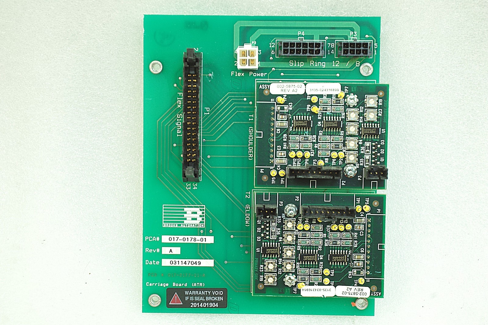 BROOKS CARRIAGE BOARD(ATR) PCA# 017-0178-01 PCB# 017-0177-01-A 002-5875-02 FREE