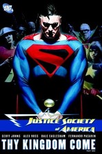 JUSTICE SOCIETY OF AMERICA: THY KINGDOM COME, PART 1 By Geoff Johns & Dale VG