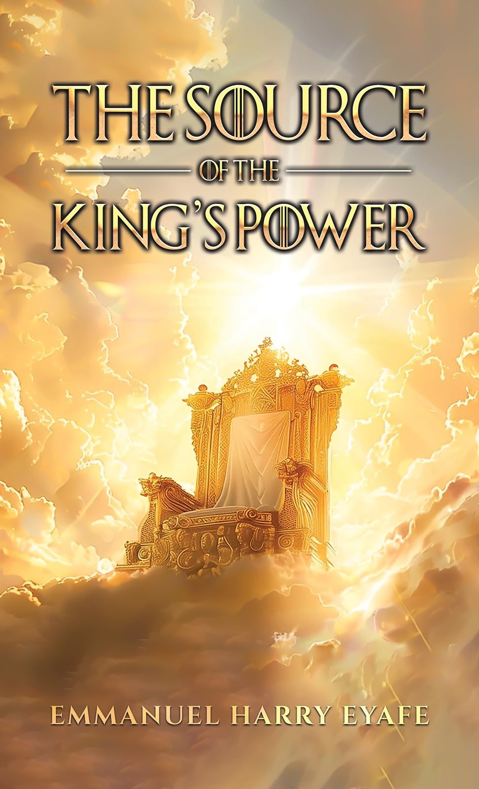 The Source of the Kings Power.by Eyafe  New 9781035892617 Fast Free Shipping**