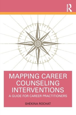 Mapping Career Counseling Interventions by Shekina Rochat PAPERBACK
