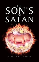 James Earl Pierce | The Son's Of Satan | Taschenbuch | Englisch (2022)