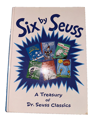 SIX BY SEUSS A Treasury of Dr. Seuss Classics Hardcover 1991 6