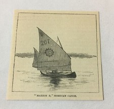 1886 magazine engraving ~  MARION B - MOHICAN CANOE sailboat