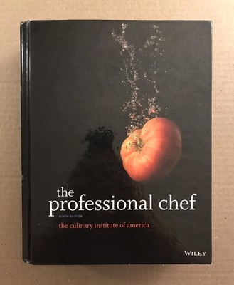 The Professional Chef - Ninth 9th Edition - CIA Culinary Institute of America
