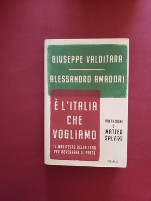 Bib9 Es ist Italien, das wir wollen das Plakat der Liga Matteo Salvini Mag03 Ewa