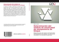 DeterminacióN Del MóDulo De Elasticidad De MamposteríA De Bloque Wilmer UshiñA