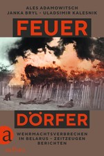 Feuerdörfer ~ Ales Adamowitsch ~  9783351039...