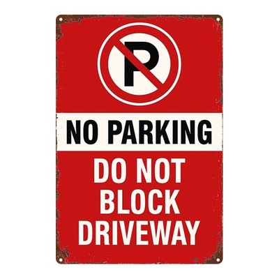 2D Flat, 1pc, Metal Sign, No Parking, Do Not Block Driveway - Red Warning Sign,