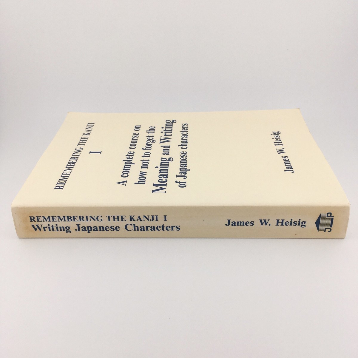 Remembering The Kanji 1 Book By James W. Heisig Japan
