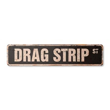 DRAG STRIP Vintage Street Sign Metal Plastic race track cars muscle fast
