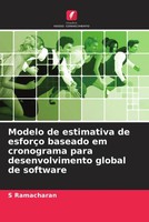 S. Ramacharan | Modelo De Estimativa De EsforçO Baseado Em Cronograma Para...