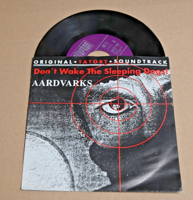 Aardvarks - Don't wake the sleeping dogs ! - Tatort soundtrack  - Single 7''