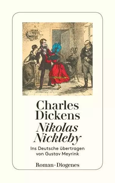 Nikolas Nickleby: Roman (detebe), Charles Dickens