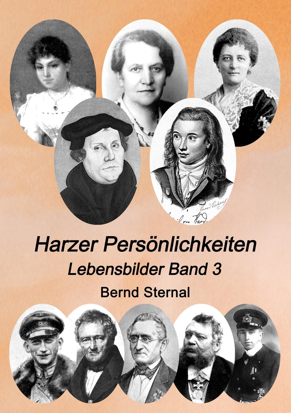 Thumbnail - Harzer Persönlichkeiten Lebensbilder Band 3 Bernd Sternal Taschenbuch