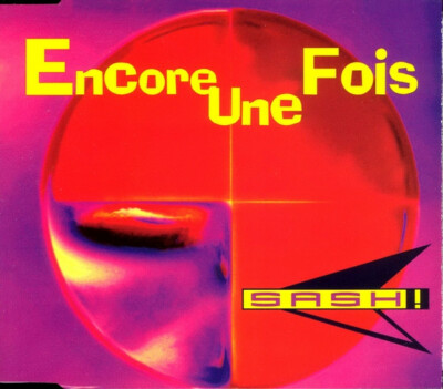 Sash!    Encore Une Fois - CD Single