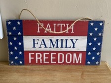 NEW FAITH FAMILY FREEDOM 4TH OF JULY PATRIOTIC WOOD RUSTIC SIGN 16" X 8"