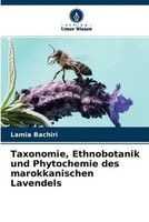 Lamia Bachiri (U. A.) | Taxonomie, Ethnobotanik Und Phytochemie Des...