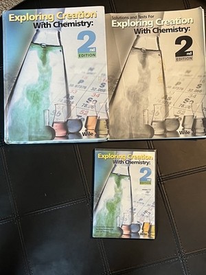 Exploring Creation Chemistry Apologia SET Textbook and Solutions Tests 2nd Wile