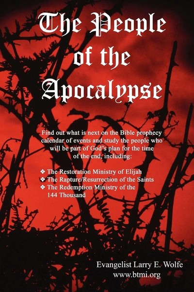 Evangelist Larry E. Wolfe | The People Of The Apocalypse | Taschenbuch (2007)-image