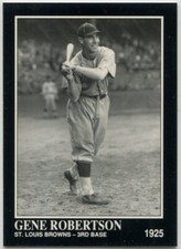 1992 Conlon Collection TSN #386 Gene Robertson St. Louis Browns