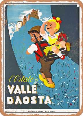 METAL SIGN - 1954 Summer in Valle d'Aosta 2 Vintage Ad