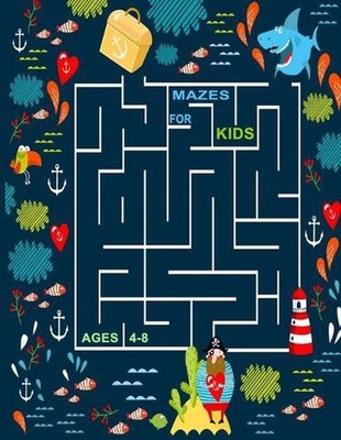 Mazes for kids ages 4-8: 50 + Creative and talent Animals pattern mazes for kids