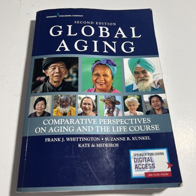 Global Aging: Comparative Perspectives on Aging and the Life Course VG