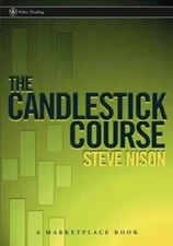 The Candlestick Course by Steve Nison, Paperback