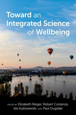 Toward an Integrated Science of Wellbeing, Rieger,