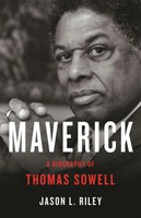 Maverick | A Biography Of Thomas Sowell | Jason L. Riley | Buch | Gebunden