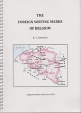 FOREIGN SORTING MARKS of BELGIUM, Marques de Passage, TPOs, Bureaux Ambulants