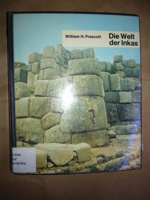 Die Welt der Inkas Prescott, William H. :