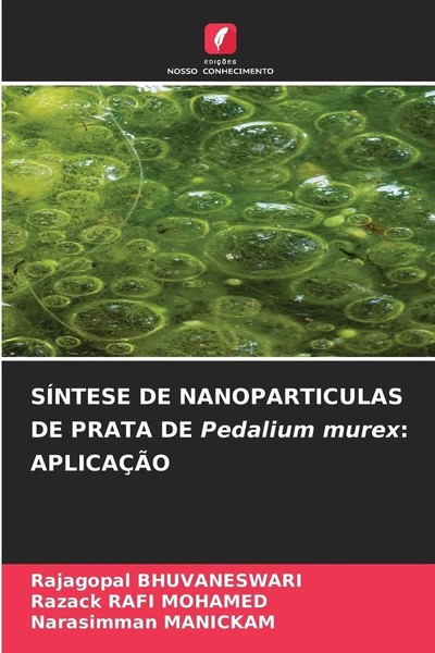 Rajagopal Bhuvaneswari (U. A.) | SÍNtese DE Nanoparticulas DE Prata De...-image