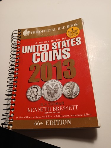 2013 The Official Red Book A Guide Book of United States Coins Spiral Edition